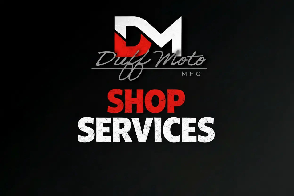 Duff Moto MFG Shop Services - Duff Moto MFG